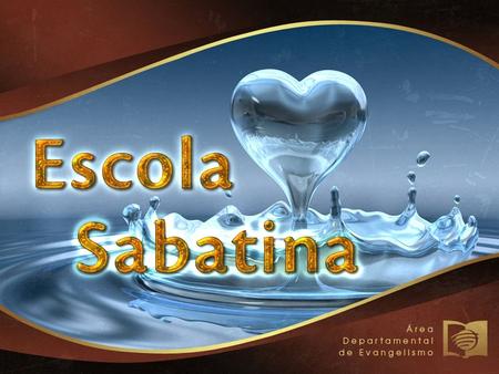 Lição da Escola Sabatina 11 de abril Lição da Escola Sabatina 11 de abril Unidos a Cristo pelo batismo, precisamos de manter uma comunhão diária com.