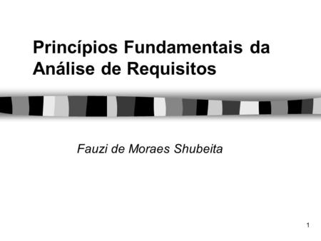 Princípios Fundamentais da Análise de Requisitos