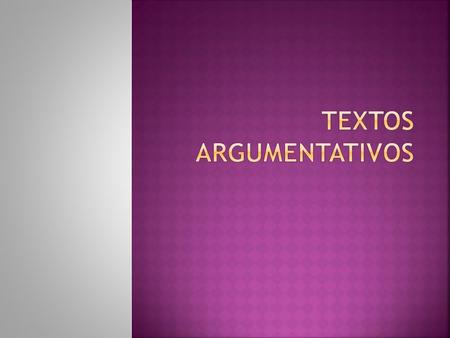 Textos Argumentativos