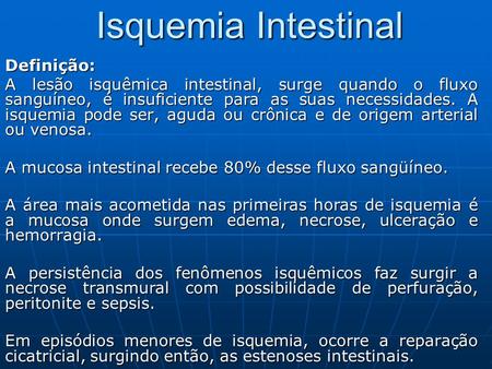 Isquemia Intestinal Definição: