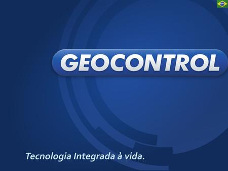 Saiba mais sobre a Geocontrol. Acesse: