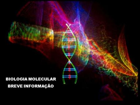 Genética e biologia molecular