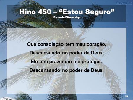 Hino 450 – “Estou Seguro” Ricardo Pitrowsky