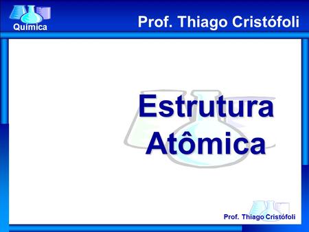Prof. Thiago Cristófoli