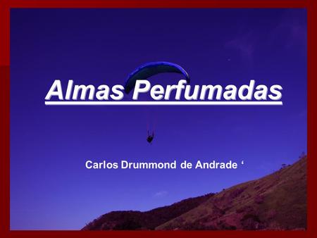 Carlos Drummond de Andrade ‘