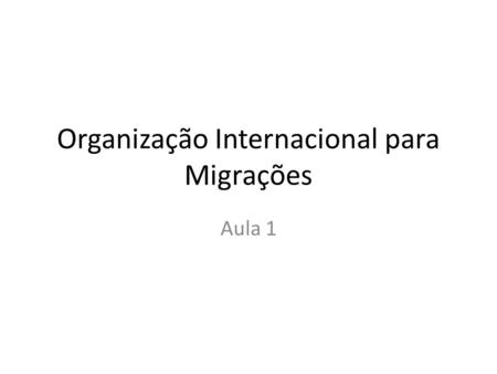 Organização Internacional para Migrações