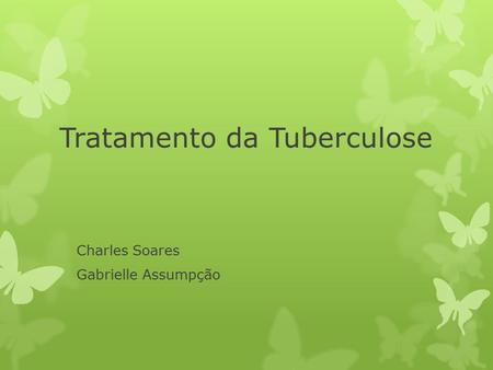 Tratamento da Tuberculose