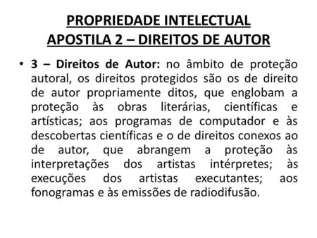 PROPRIEDADE INTELECTUAL APOSTILA 2 – DIREITOS DE AUTOR