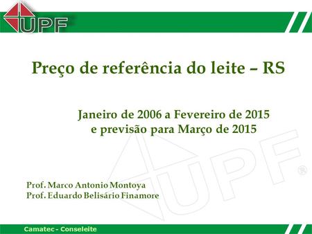 Preço de referência do leite – RS e previsão para Março de 2015