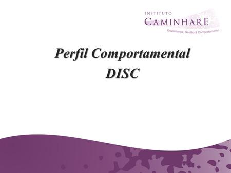 Perfil Comportamental DISC