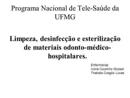 Programa Nacional de Tele-Saúde da UFMG