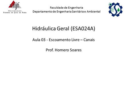 Hidráulica Geral (ESA024A)