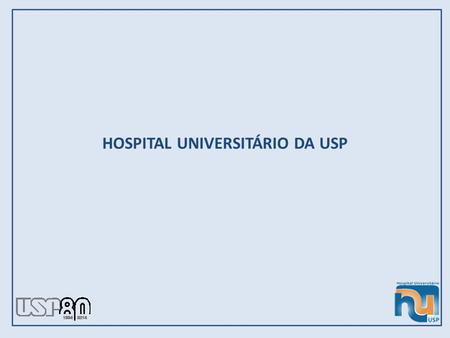 HOSPITAL UNIVERSITÁRIO DA USP