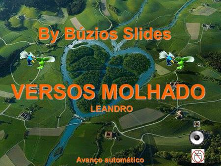 By Búzios Slides Avanço automático VERSOS MOLHADO LEANDRO.