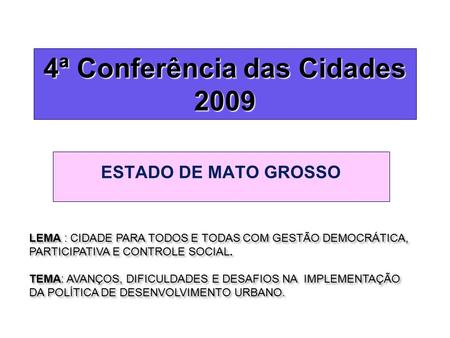 4ª Conferência das Cidades 2009
