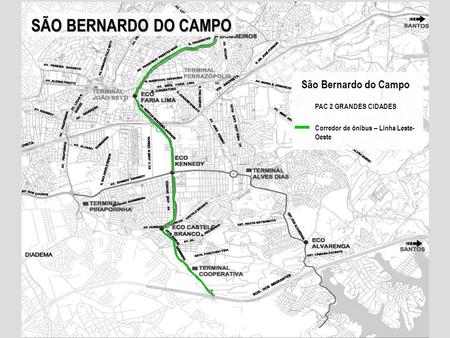 SÃO BERNARDO DO CAMPO São Bernardo do Campo PAC 2 GRANDES CIDADES