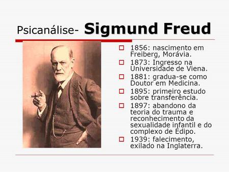 Psicanálise- Sigmund Freud