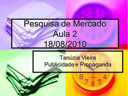 Pesquisa de Mercado Aula 2 18/08/2010