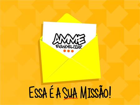 AMME é a Agência Missionária de Mobilização Evangelística fundada no ano 2000 para ajudar as igrejas evangélicas brasileiras a cumprir sua missão.