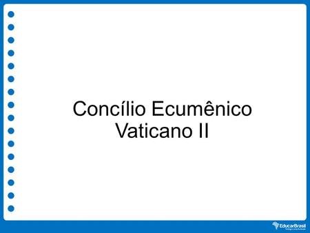 Concílio Ecumênico Vaticano II