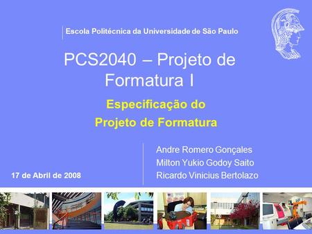 PCS2040 – Projeto de Formatura I