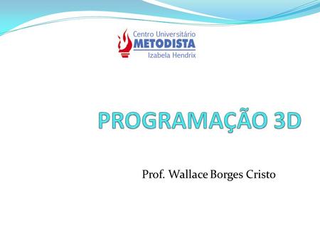 Prof. Wallace Borges Cristo