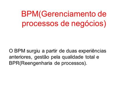 BPM(Gerenciamento de processos de negócios)