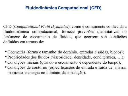 Fluidodinâmica Computacional (CFD)
