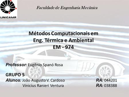 Métodos Computacionais em Eng. Térmica e Ambiental EM - 974