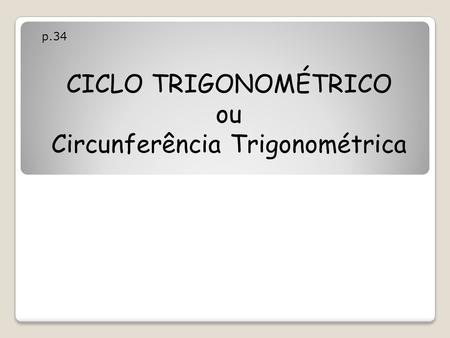 Circunferência Trigonométrica