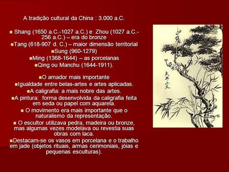 A tradição cultural da China : a.C.