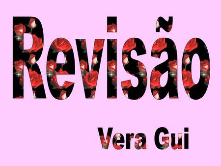 Revisão Vera Gui.