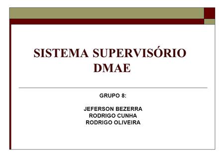 SISTEMA SUPERVISÓRIO DMAE