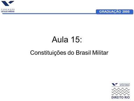 Constituições do Brasil Militar