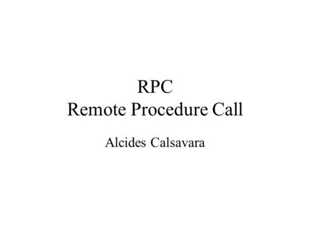 RPC Remote Procedure Call
