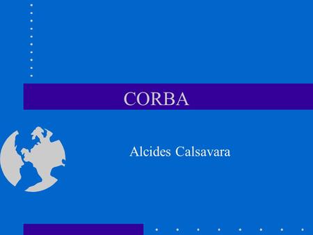 3/25/2017 CORBA Alcides Calsavara.