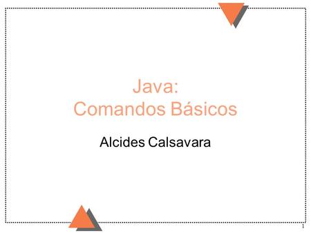 Java: Comandos Básicos