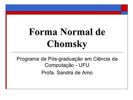 Forma Normal de Chomsky