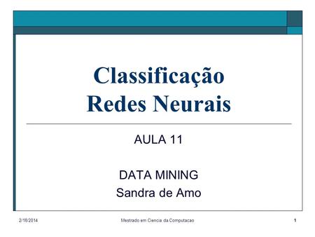 Classificação Redes Neurais