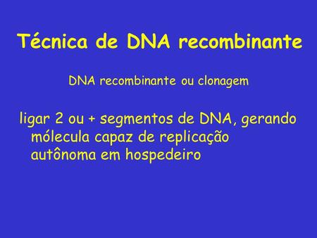 Técnica de DNA recombinante