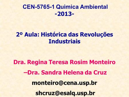 2º Aula: Histórica das Revoluções Industriais