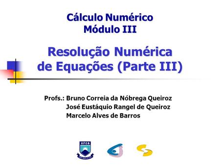 Cálculo Numérico Módulo III