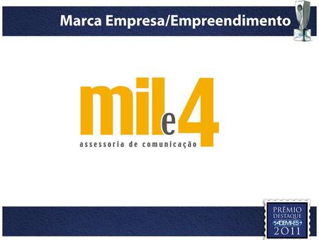 Com 20 anos de existência, a Mile4 Assessoria de Comunicação é uma empresa consolidada no segmento de assessoria de comunicação no Espírito Santo. Nessas.