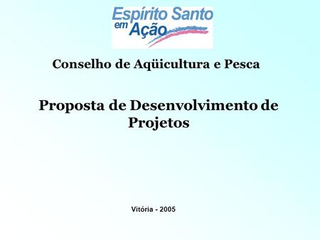 Proposta de Desenvolvimento de Projetos