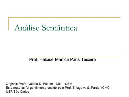 Prof. Heloise Manica Paris Teixeira