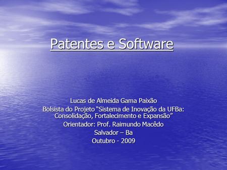 Patentes e Software Lucas de Almeida Gama Paixão