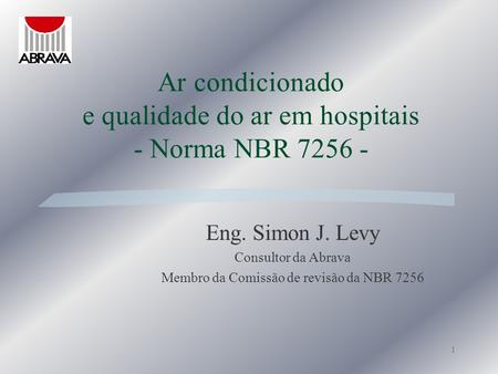 Ar condicionado e qualidade do ar em hospitais - Norma NBR