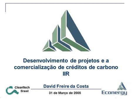 Desenvolvimento de projetos e a comercialização de créditos de carbono