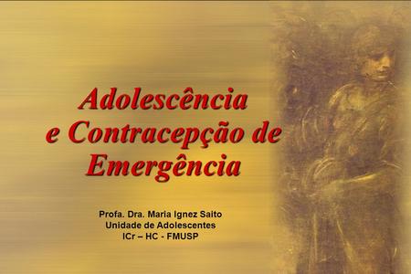 Adolescência e Contracepção de Emergência
