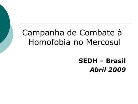 Campanha de Combate à Homofobia no Mercosul